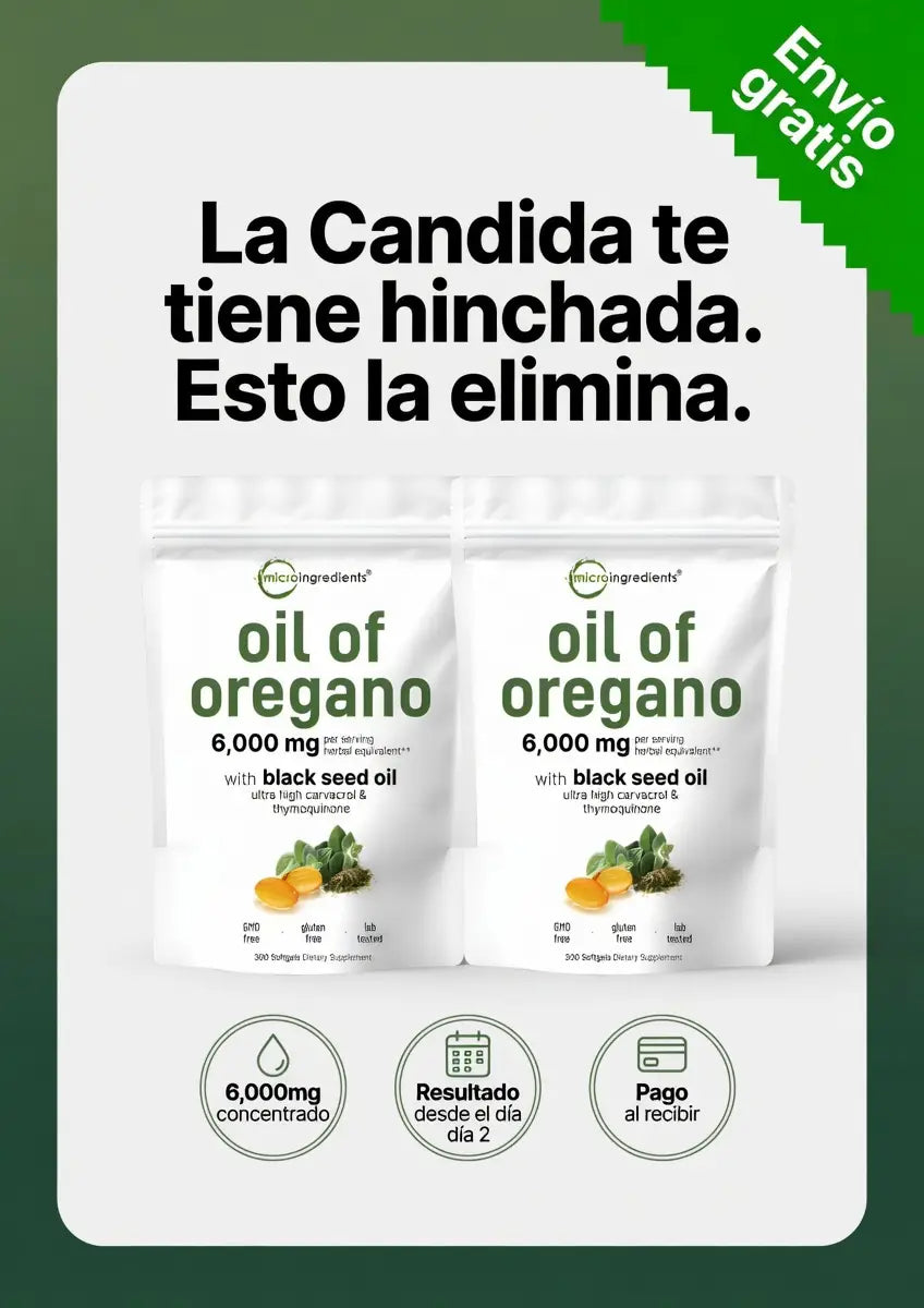 Aceite de orégano concentrado | Es el hongo Candida acumulado que nadie te diagnosticó.
